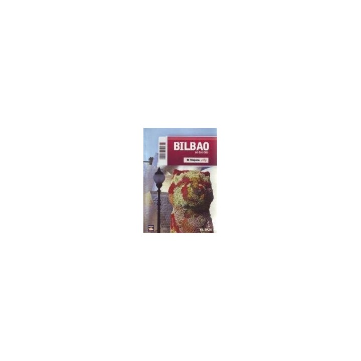Bilbao En Dos Días - Andrés Campos